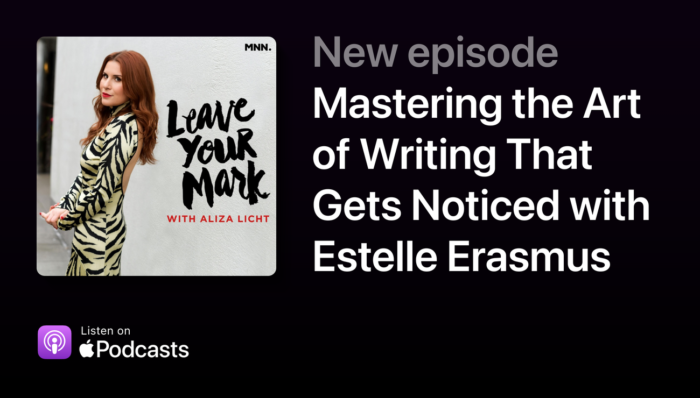 Leave Your Mark and Estelle Erasmus